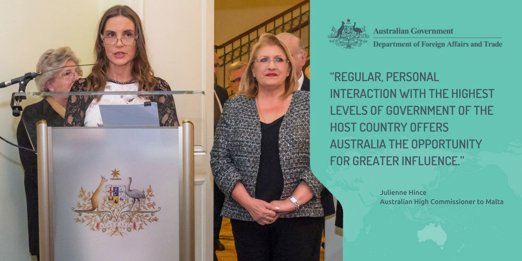 Photo of Julienne Hince and quote: Regualr, personal interaction with the highest levels f government of the host country offers Australia the opportunity for greater influence.