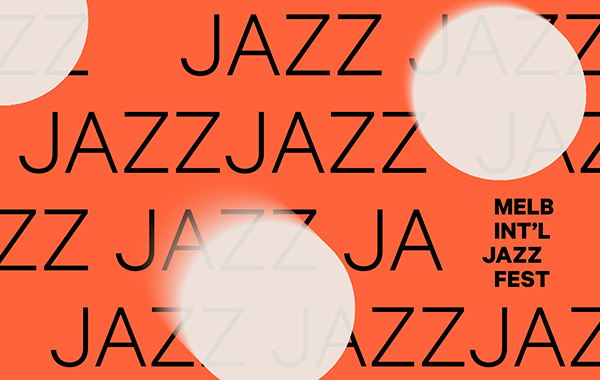 Poster for Melbourne International Jazz Festival 2021