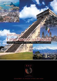 Cover page of Investing in Latin American Growth: Unlocking Opportunities in Brazil, Mexico, Argentina and Chile