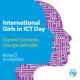 Logo for International Girls in ICT Day with text Expand horizons, change attitudes. #GirlsinICT