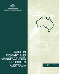Trade in Primary and Manufactured Products 2011-12 report cover page